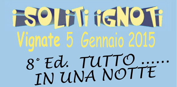 Tutto in un notte 2015